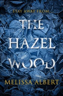 Hazel Wood