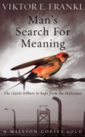 Man's Search for Meaning