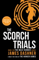 MAZE RUNNER - SCORCH TRIALS