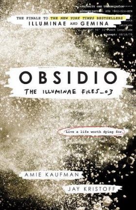 Obsidio - the Illuminae files part 3