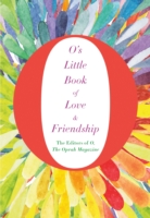 O's Little Book of Love and Friendship