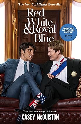 Red, White & Royal Blue: Movie Tie-In Edition