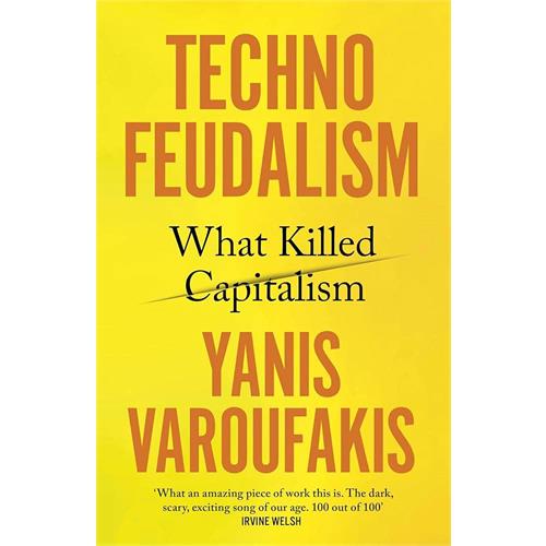 TECHNOFEUDALISM