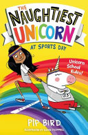 THE NAUGHTIEST UNICORN - BK2 - AT SPORTS DAY