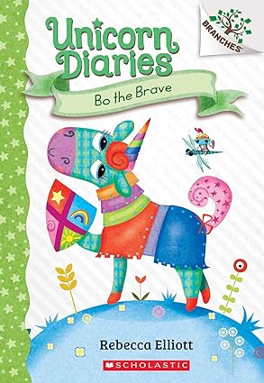 Unicorn Diaries 03 - Bo The Brave