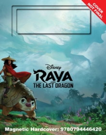 DISNEY - RAYA AND THE LAST DRAGON - JOURNEY THROUGH KUMANDRA