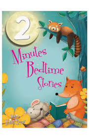 2 MINUTE BEDTIME STORIES
