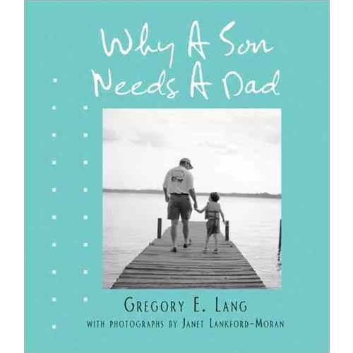 100 REASONS - WHY A SON NEEDS A DAD