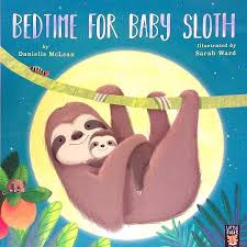 BEDTIME FOR BABY SLOTH