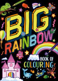 BIG RAINBOW BOOK OF COLOURING