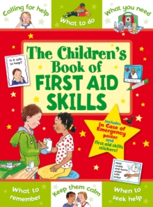 CHILDRENS BOOK OF FIRST AID SKILLS