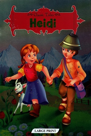 CLASSIC TALES - HEIDI