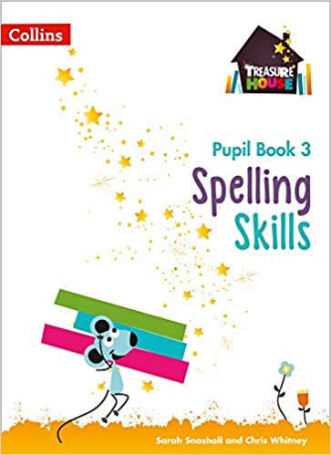 Collins Treasure House - Spelling Skills Pupil Book 3