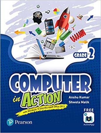 COMPUTER IN ACTION CLASS 2