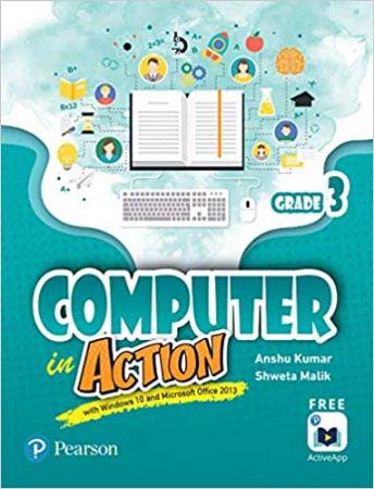 COMPUTER IN ACTION CLASS 3