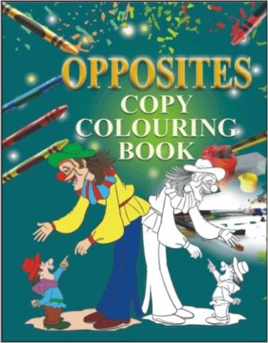 COPY COLOURING BOOK - OPPOSITES