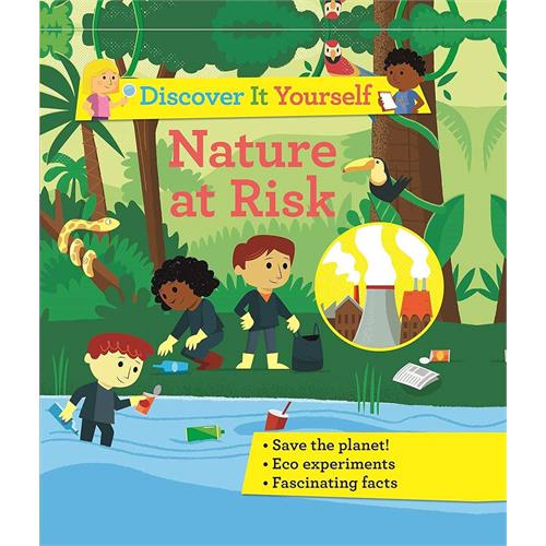 DISCOVER IT YOURSELF - NATURE AT RISK