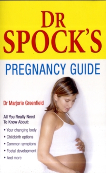 Dr. Spock's Pregnancy Guide