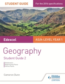 Edexcel AS/A-Level Geography Student Guide 2: Globalisation; Regenerating Places; Diverse Places