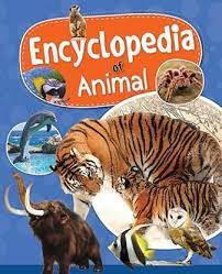 ENCYCLOPEDIA OF ANIMALS (HB)