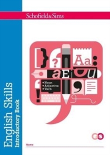 ENGLISH SKILLS - INTRODUCTORY BK (Schofield & Sims Ltd)