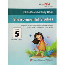 ENVIRONMENTAL STUDIES SKILLS BASED ACITIVITY BOOK 5