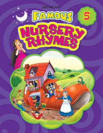 FAMOUS NURSERY RHYMES 5