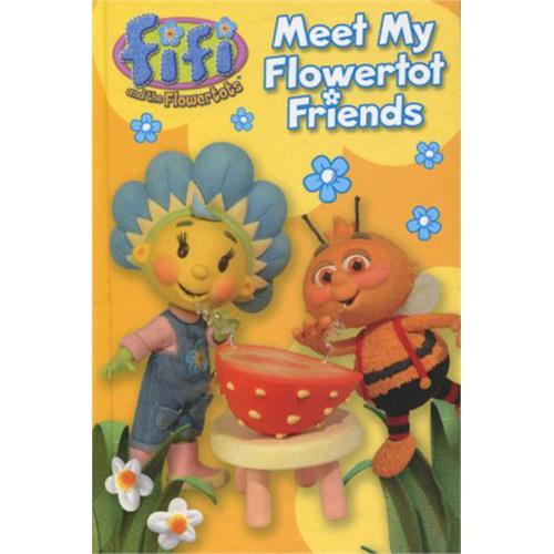 FIFI MEET MY FLOWERTOT FRIENDS (MINI HB)