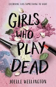 Girls Who Play Dead