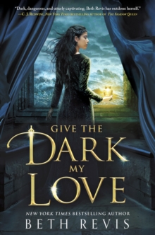 Give the Dark My Love