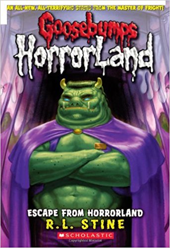 GOOSEBUMPS HORRORLAND - ESCAPE FROM HORRORLAND