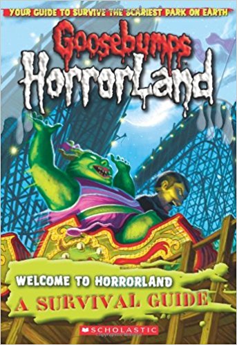 GOOSEBUMPS HORRORLAND - WELCOME TO HORRORLAND