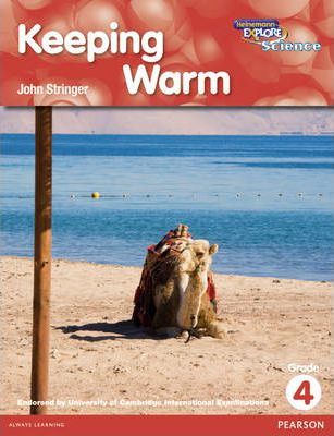 HEINEMANN EXPLORE SCIENCE R G4 - KEEPING WARM