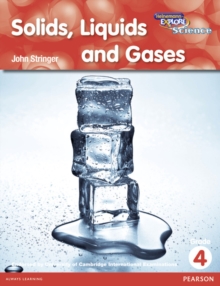 HEINEMANN EXPLORE SCIENCE R G4 - SOLIDS LIQUIDS AND GASES