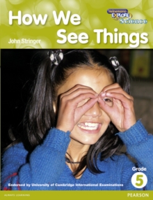 HEINEMANN EXPLORE SCIENCE R G5 - HOW WE SEE THINGS