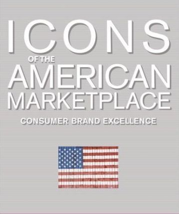 ICONS OF THE AMERICAN MARKET PLACE
