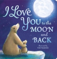 I Love You to the Moon and Back