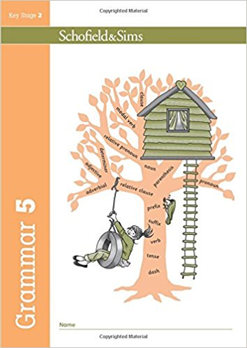 KEY STAGE 2 - GRAMMAR 5 (Schofield & Sims Ltd)