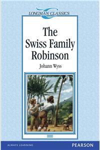 Longman Classics - The Swiss Family Robinson