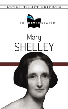 Mary Shelley the Dover Reader