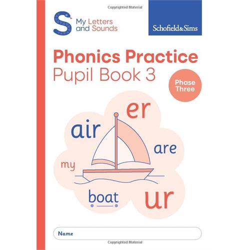 My Letters and Sounds Phonics Phase Three Practice Pupil Book 3