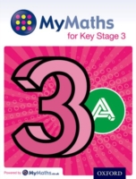 MyMaths: for Key Stage 3: Student Book 3A