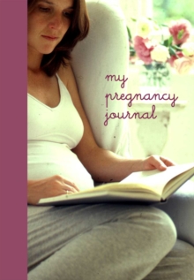 MY PREGNANCY JOURNAL
