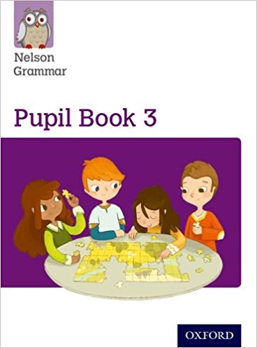 Nelson Grammar Pupil Book 3