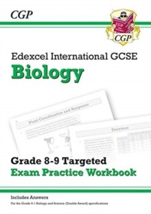 New Edexcel International GCSE Biology: Grade 8-9 Targeted Exam Practice Workbook (with answers)