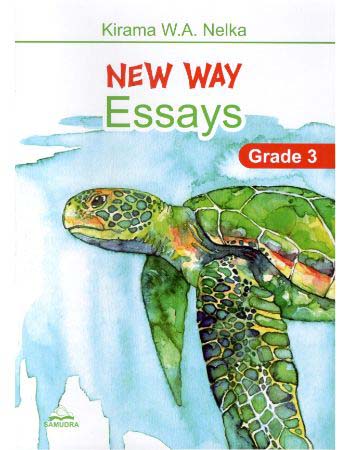 NEW WAY ESSAYS GRADE 3