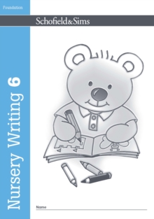 Nursery Writing Book 6 (Schofield & Sims Ltd)