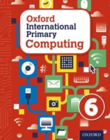 Oxford International Primary Computing Student Book 6