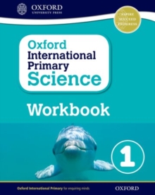 Oxford International Primary Science Workbook 1