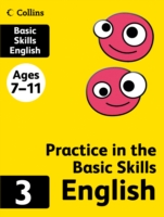 PRACTICE IN THE BASIC SKILLS ENGLISH 3